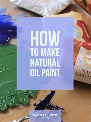 How to Make Natural, Eco-Friendly Oil Paints